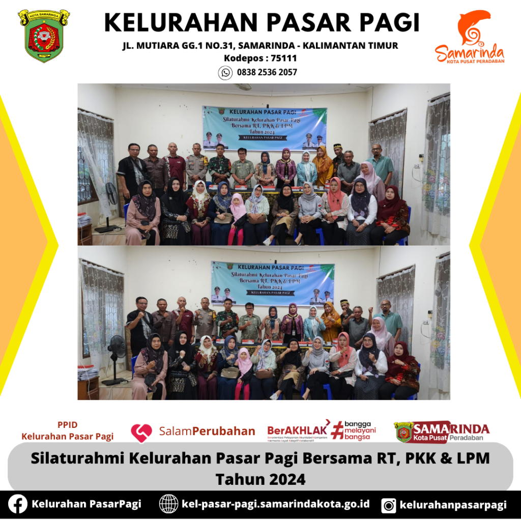 Silaturahmi Kelurahan Pasar Pagi Bersama RT, PKK & LPM Tahun 2024