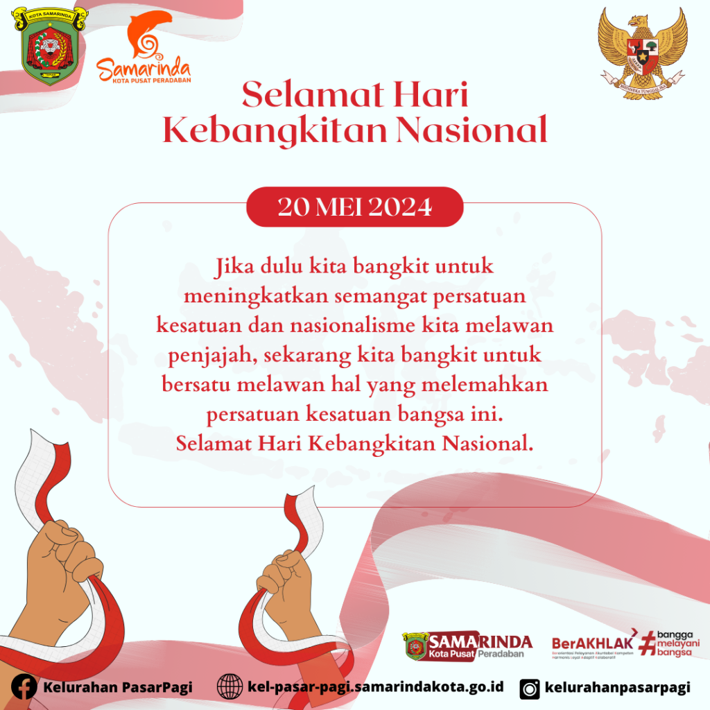 "Selamat Hari Kebangkitan Nasional ! Semoga semangat perjuangan para pahlawan terus membara dalam dada kita untuk membangun Indonesia yang lebih baik !"