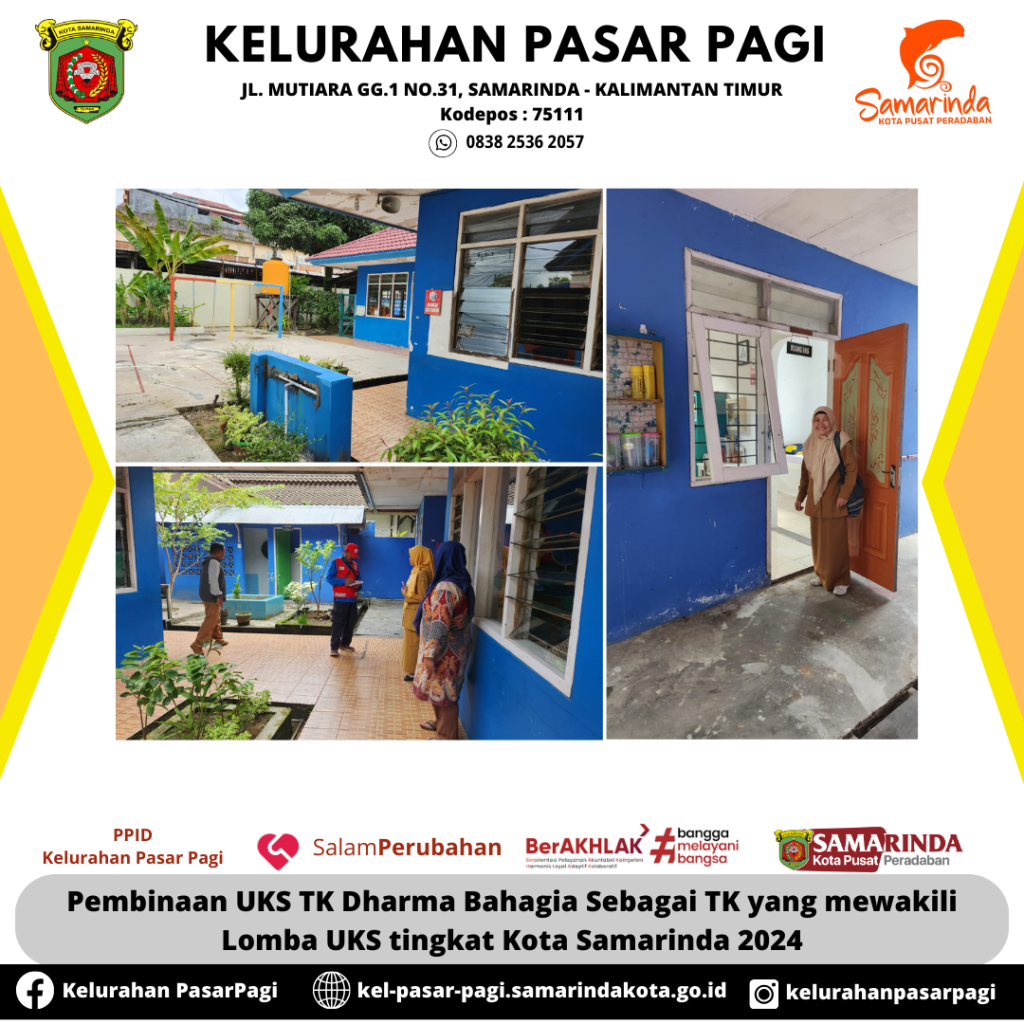 Pembinaan UKS TK Dharma Bahagia Sebagai TK yang mewakili Lomba UKS tingkat Kota Samarinda 2024