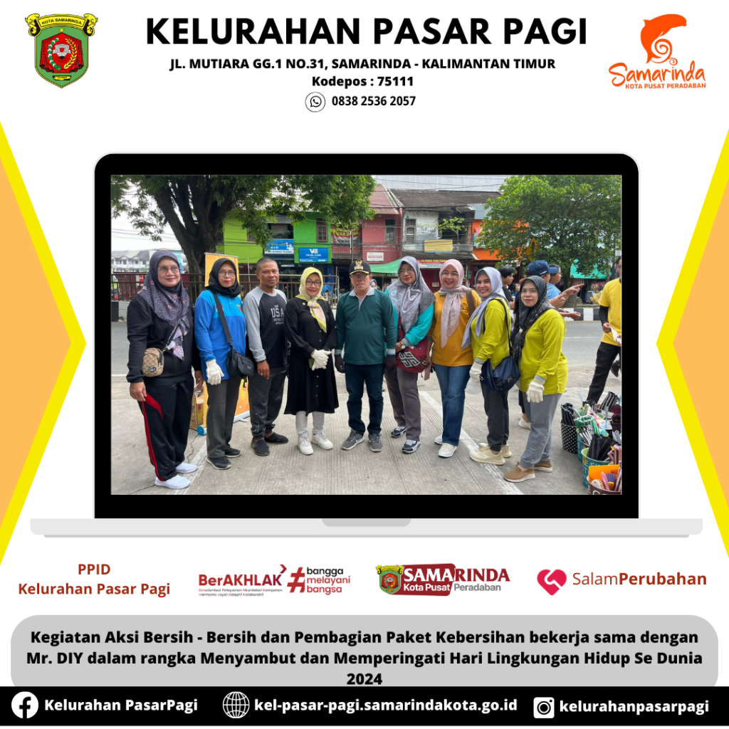 Kegiatan Aksi Bersih - Bersih dan Pembagian Paket Kebersihan bekerja sama dengan Mr. DIY dalam rangka Menyambut dan Memperingati Hari Lingkungan Hidup Se Dunia 2024