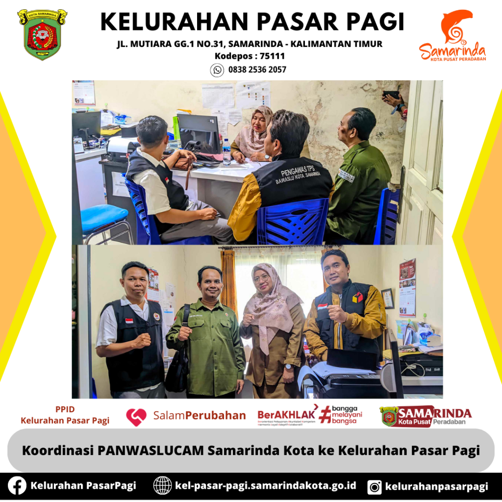 Koordinasi PANWASLUCAM Samarinda Kota ke Kelurahan Pasar Pagi