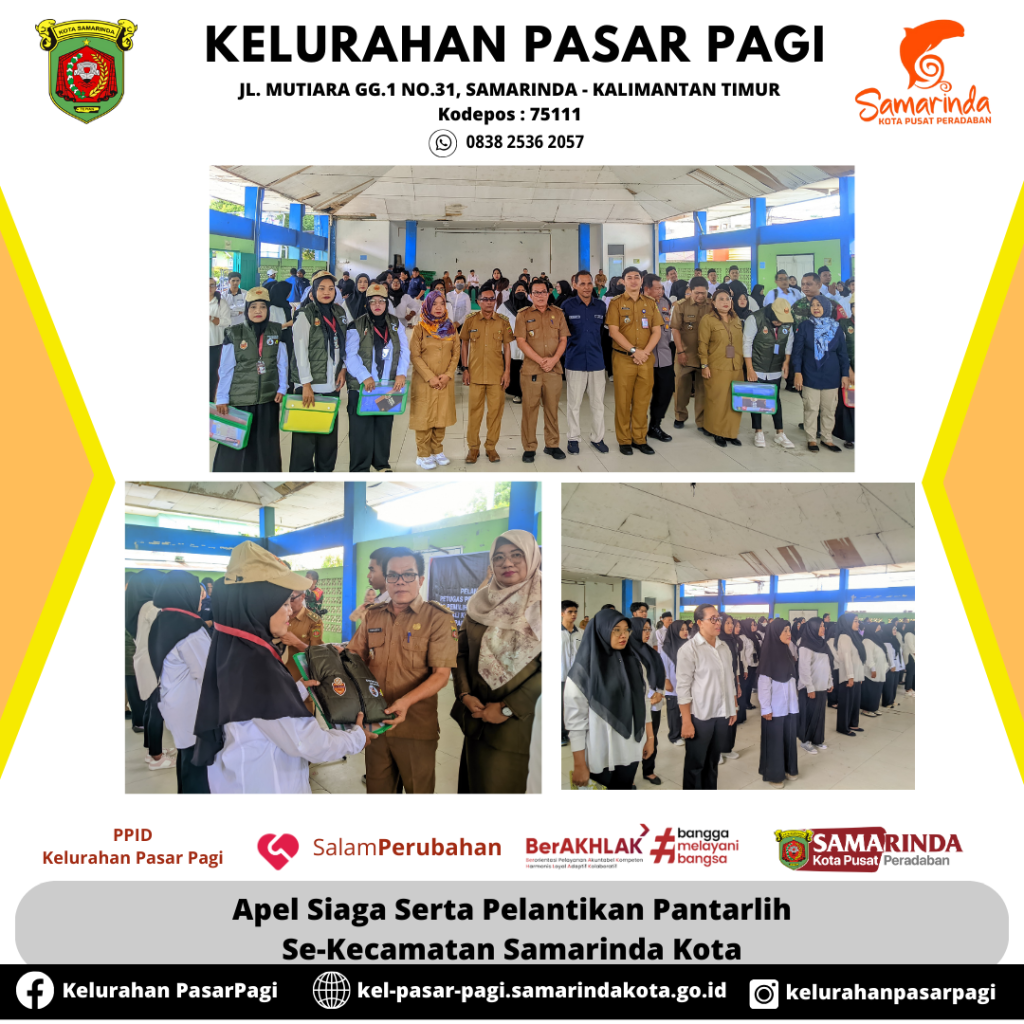 Apel Siaga Serta Pelantikan Pantarlih Se-Kecamatan Samarinda Kota