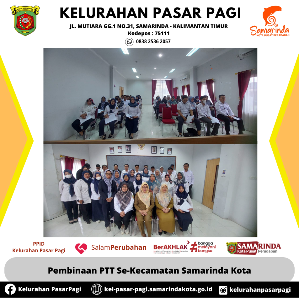 Pembinaan PTT se-Kecamatan Samarinda Kota