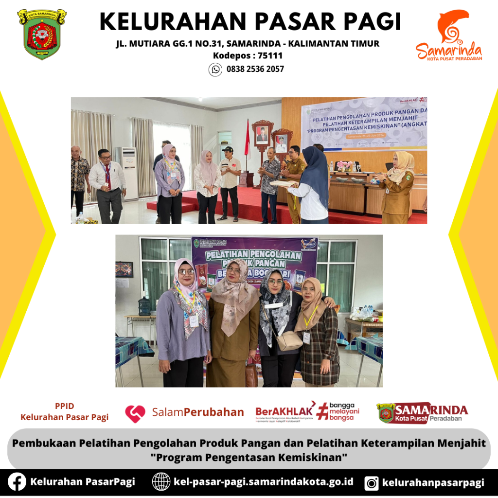 Pembukaan Pelatihan Pengolahan Produk Pangan dan Pelatihan Keterampilan Menjahit "Program Pengentasan Kemiskinan"