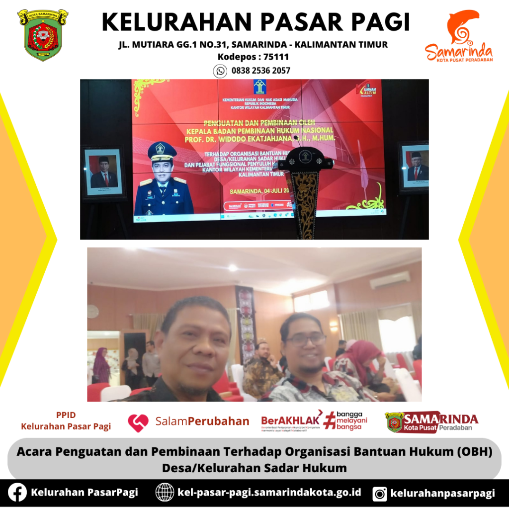 Acara Penguatan dan Pembinaan Terhadap Organisasi Bantuan Hukum (OBH) Desa/Kelurahan Sadar Hukum