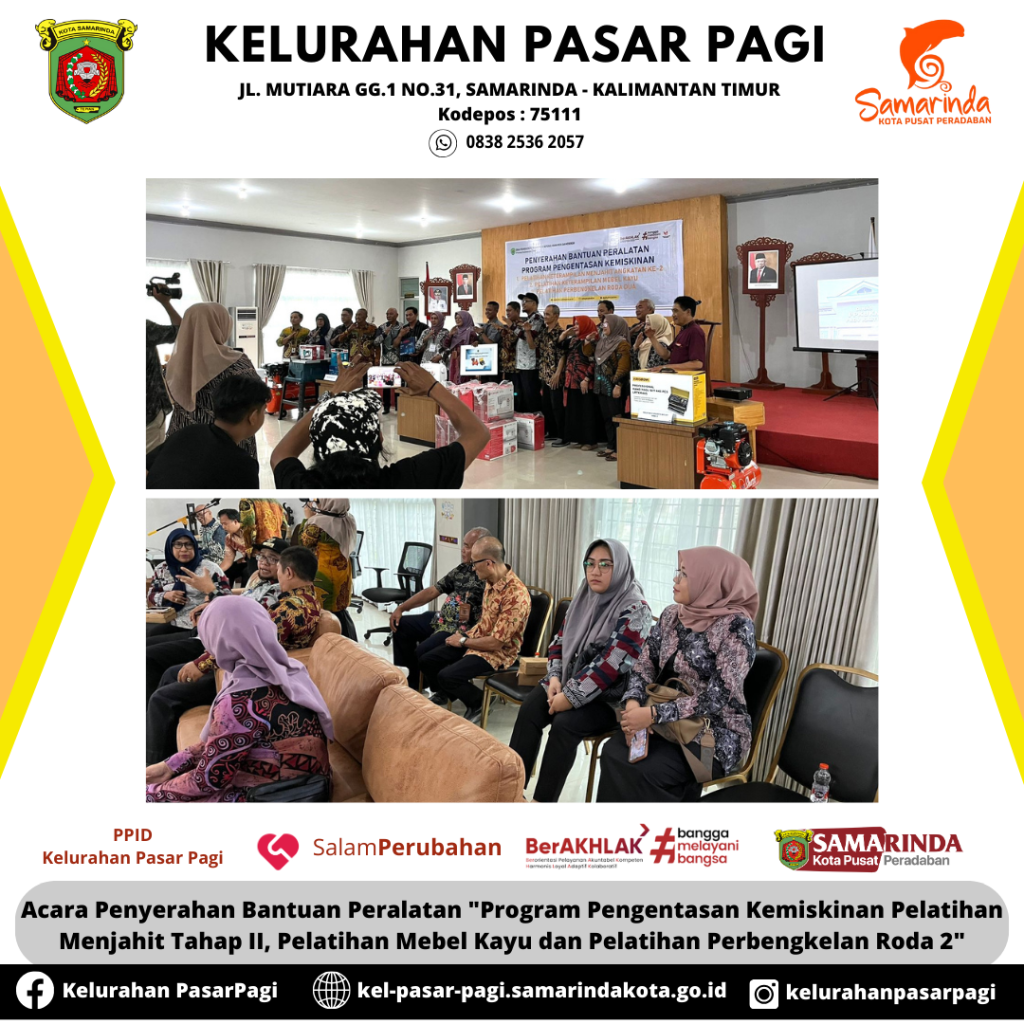 Acara Penyerahan Bantuan Peralatan "Program Pengentasan Kemiskinan Pelatihan Menjahit Tahap II, Pelatihan Mebel Kayu dan Pelatihan Perbengkelan Roda 2"