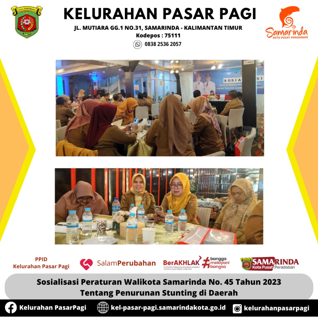 Sosialisasi Peraturan Walikota Samarinda No. 45 Tahun 2023 Tentang Penurunan Stunting di Daerah