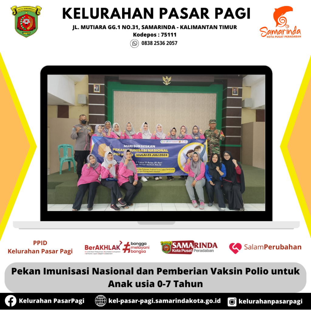 Pekan Imunisasi Nasional dan Pemberian Vaksin Polio untuk Anak usia 0-7 Tahun
