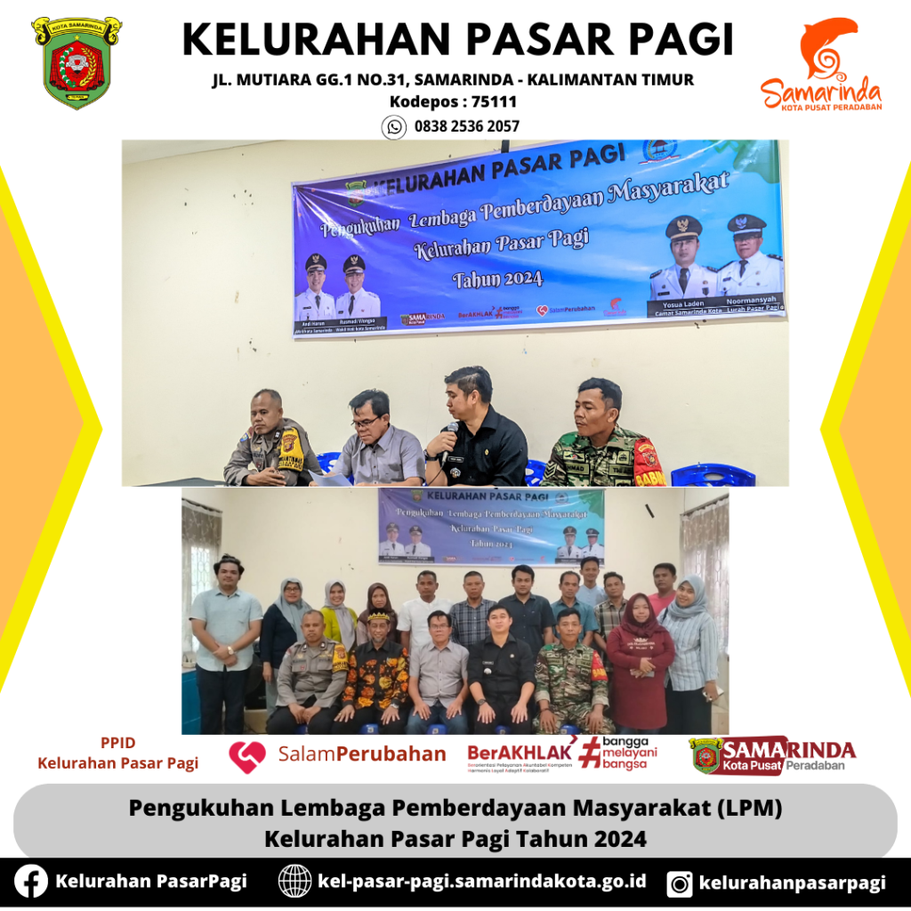 Pengukuhan Lembaga Pemberdayaan Masyarakat (LPM) Kelurahan Pasar Pagi Tahun 2024