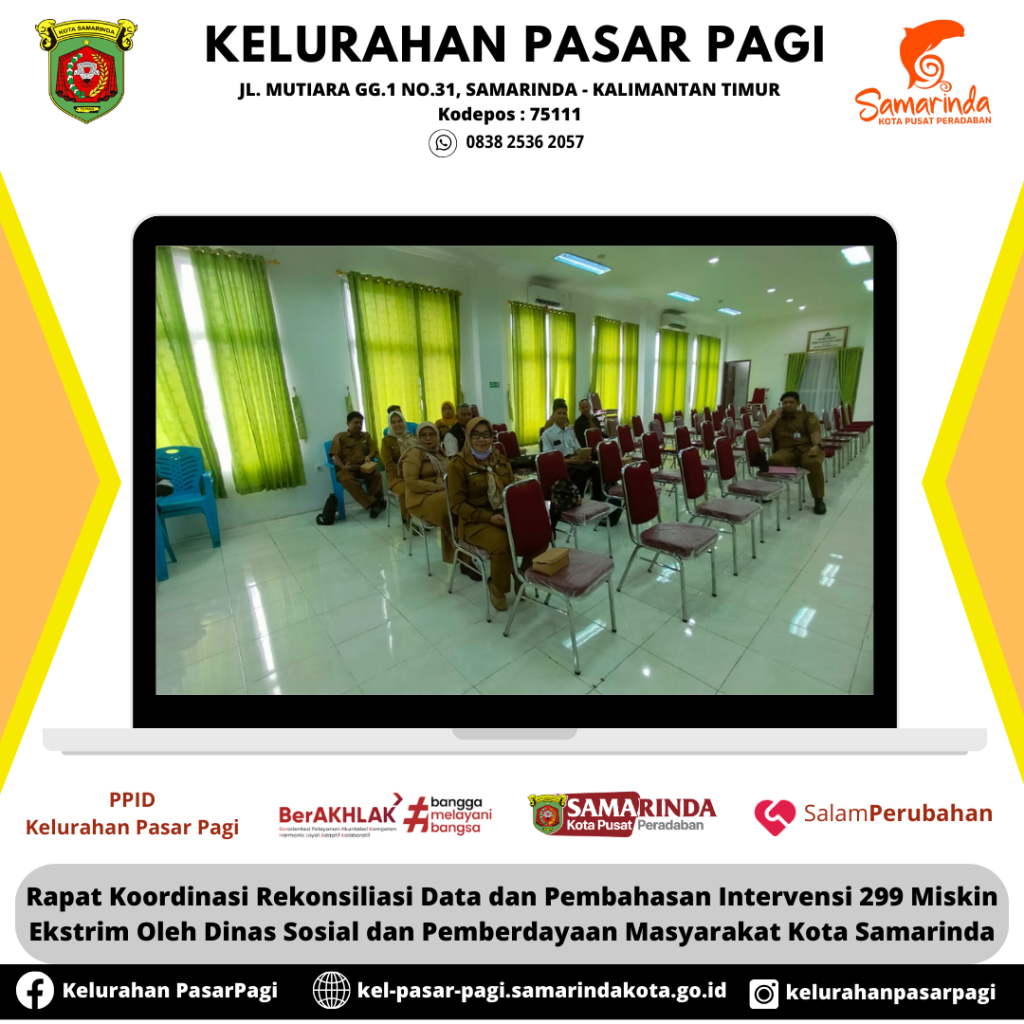 Rapat Koordinasi Rekonsiliasi Data dan Pembahasan Intervensi 299 Miskin Ekstrim Oleh Dinas Sosial dan Pemberdayaan Masyarakat Kota Samarinda