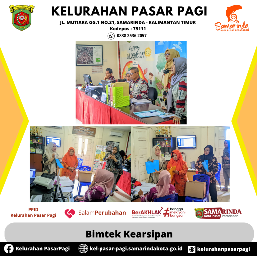 Bimbingan Teknis Kearsipan kepada Pengelola Kearsipan Kelurahan Pasar Pagi