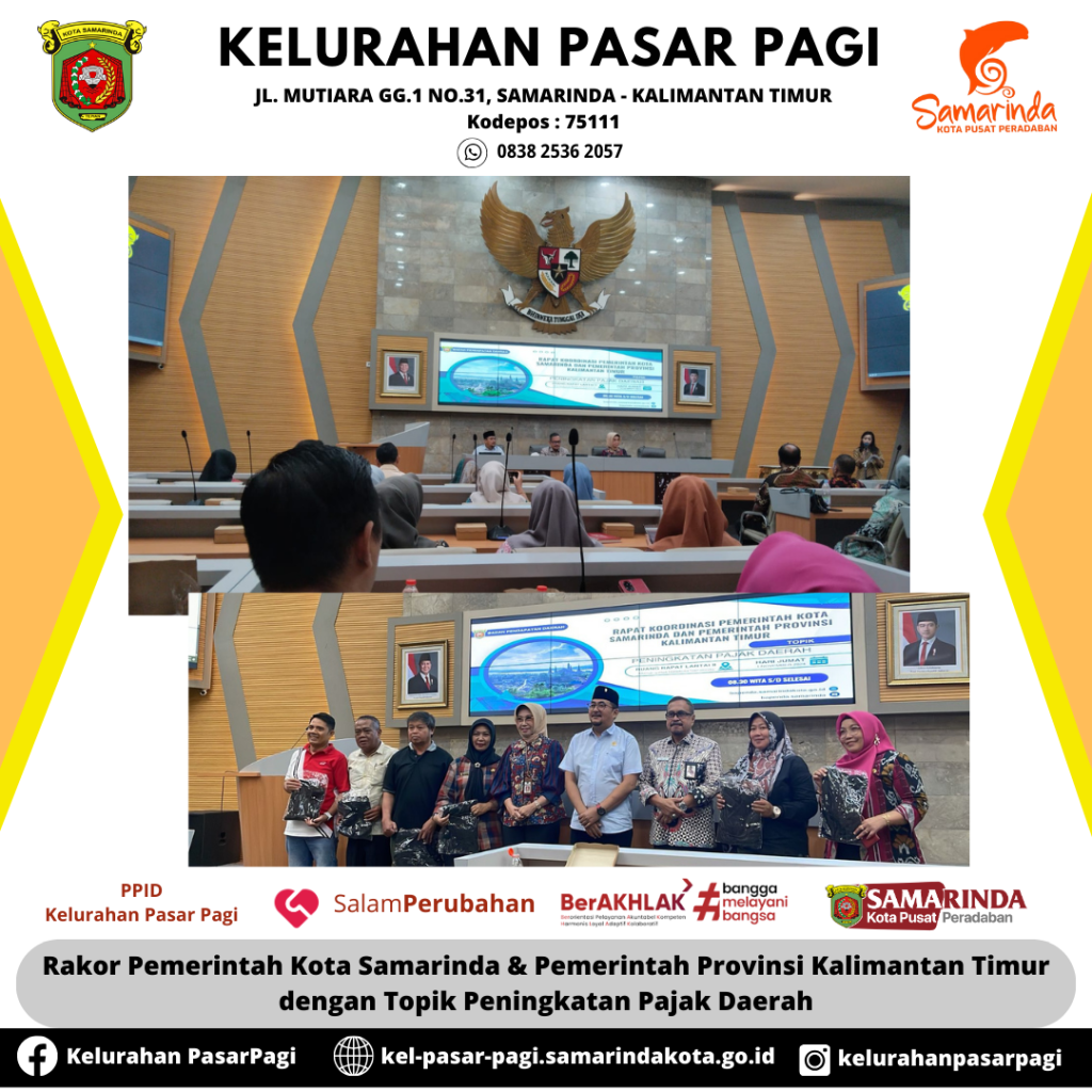 Rakor Pemerintah Kota Samarinda & Pemerintah Provinsi Kalimantan Timur dengan Topik Peningkatan Pajak Daerah