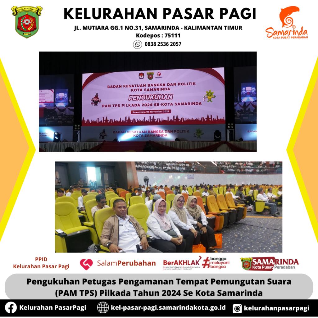 Pengukuhan Petugas Pengamanan Tempat Pemungutan Suara (PAM TPS) Pilkada Tahun 2024 Se Kota Samarinda