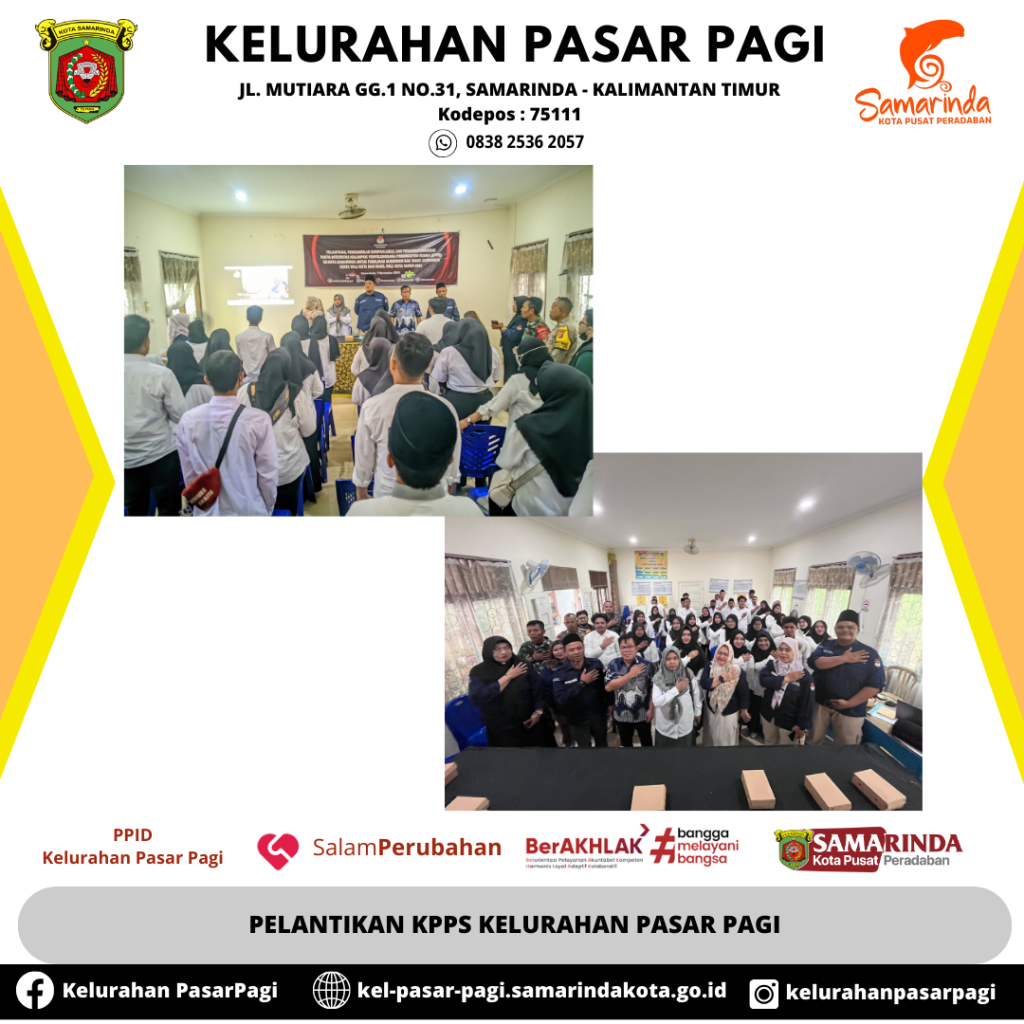 Pelantikan KPPS Kelurahan Pasar Pagi