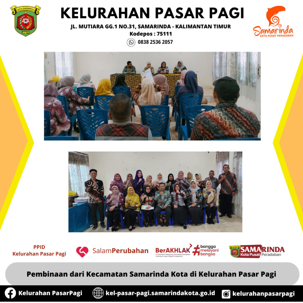 Pembinaan dari Kecamatan Samarinda Kota di Kelurahan Pasar Pagi