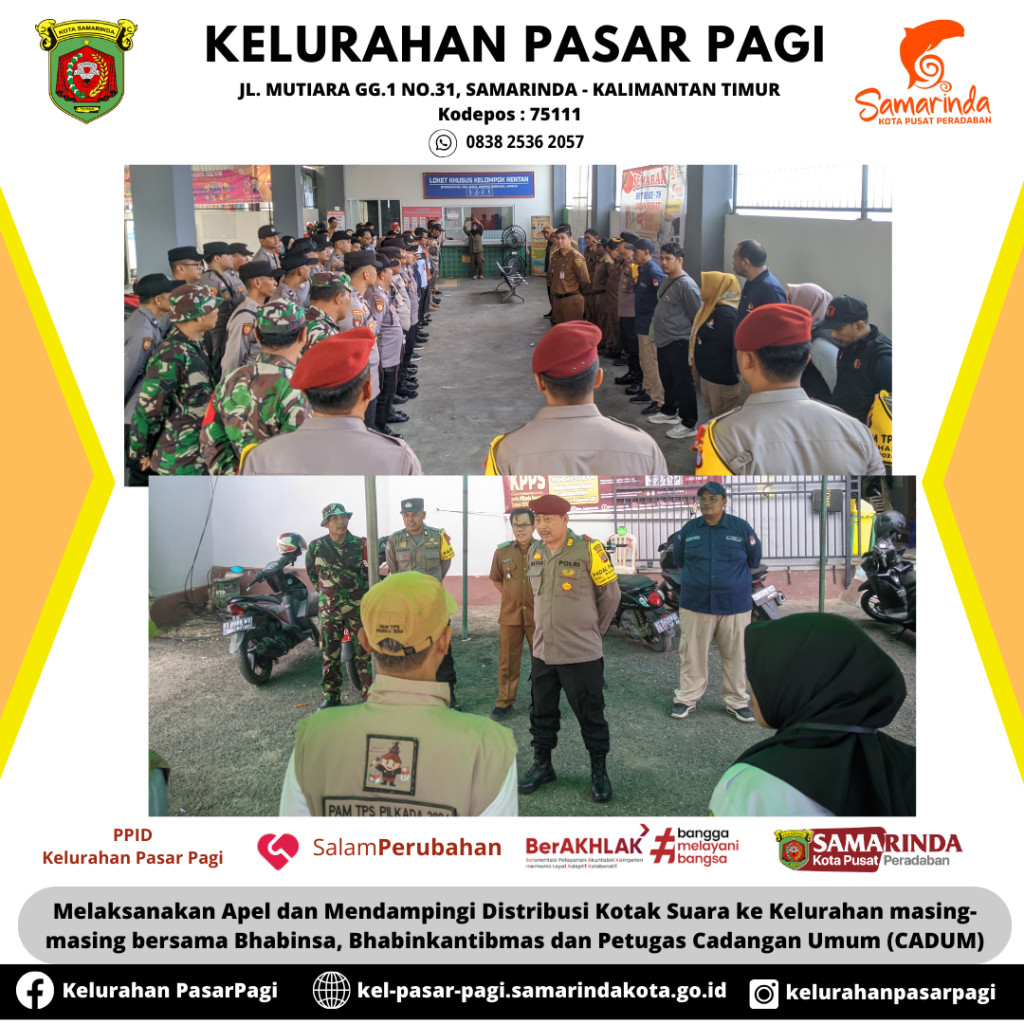 Melaksanakan Apel dan Mendampingi Distribusi Kotak Suara ke Kelurahan masing-masing bersama Bhabinsa, Bhabinkantibmas dan Petugas Cadangan Umum (CADUM)
