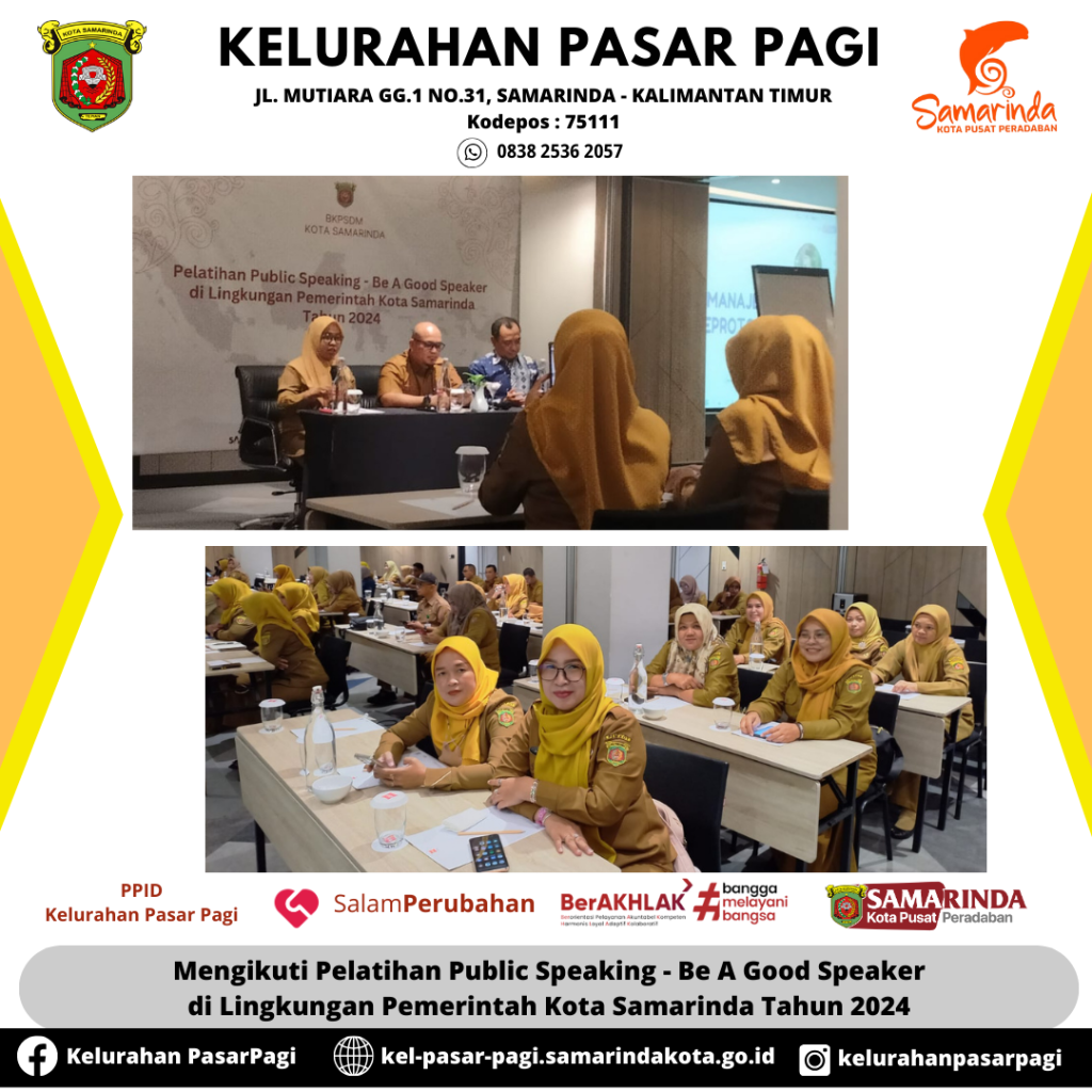 Mengikuti Pelatihan Public Speaking - Be A Good Speaker di Lingkungan Pemerintah Kota Samarinda Tahun 2024