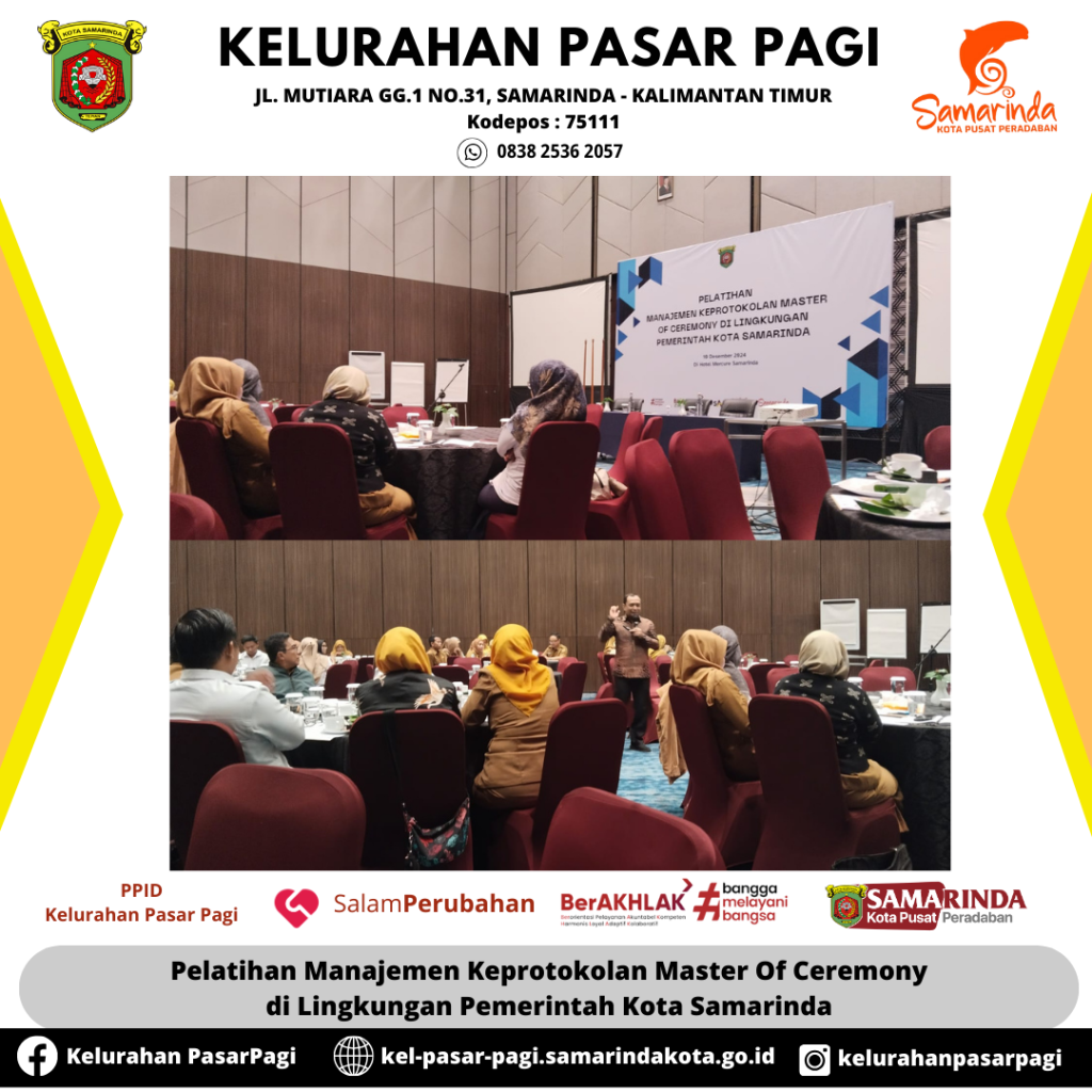 Pelatihan Manajemen Keprotokolan Master Of Ceremony di Lingkungan Pemerintah Kota Samarinda