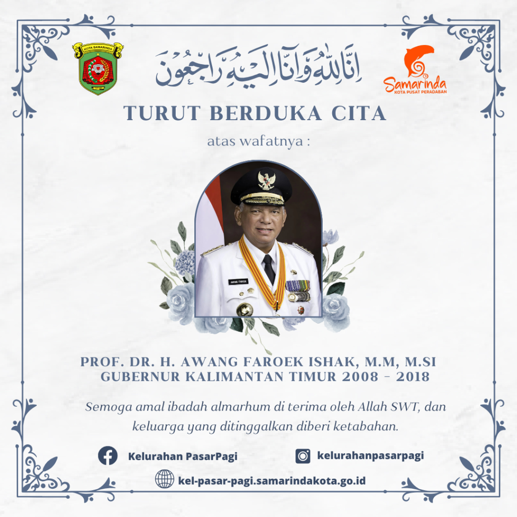 Berbelasungkawa Atas Wafatnya Prof. DR. H. Awang Faroek Ishak, M.M, M.S.I
