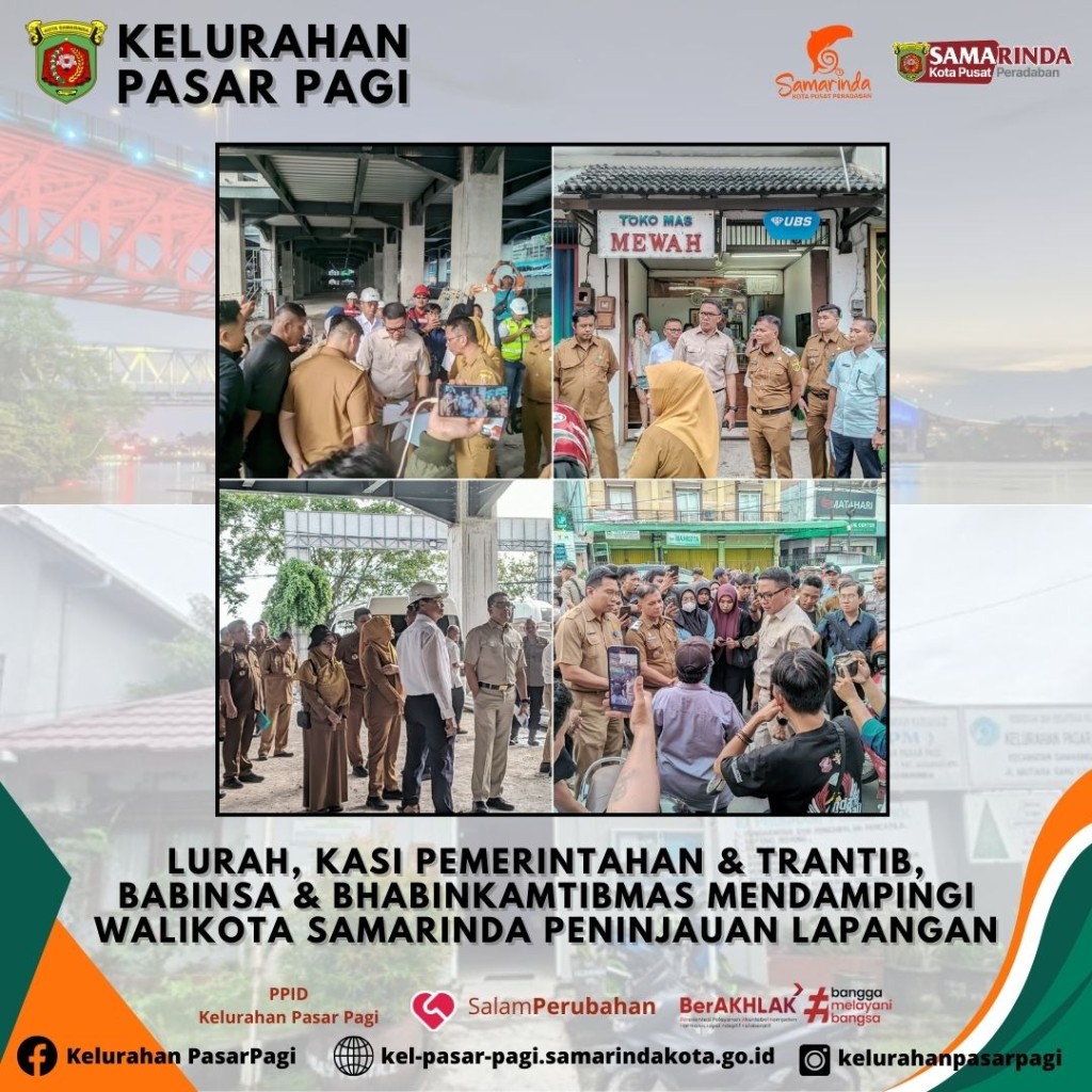 Peninjauan Lapangan Walikota di Wilayah Kelurahan Pasar Pagi