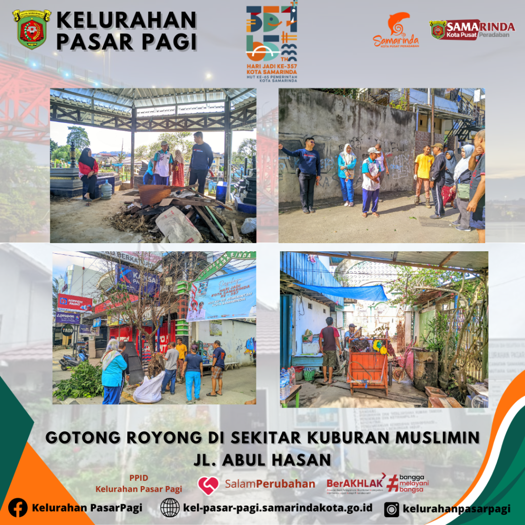 Gotong Royong di sekitar Kuburan Muslimin Jl. Abul Hasan Samarinda