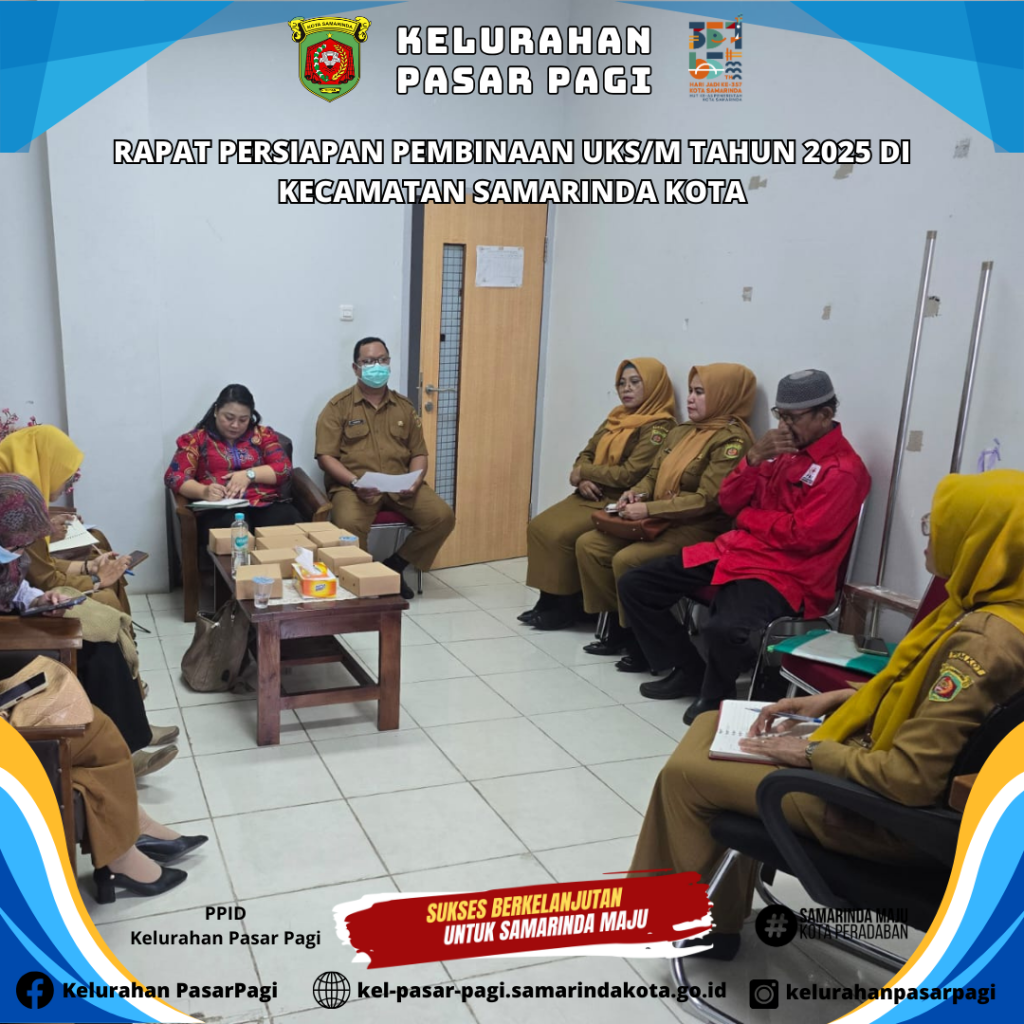 Rapat Persiapan Pembinaan UKS/M Tahun 2025 Kecamatan Samarinda Kota