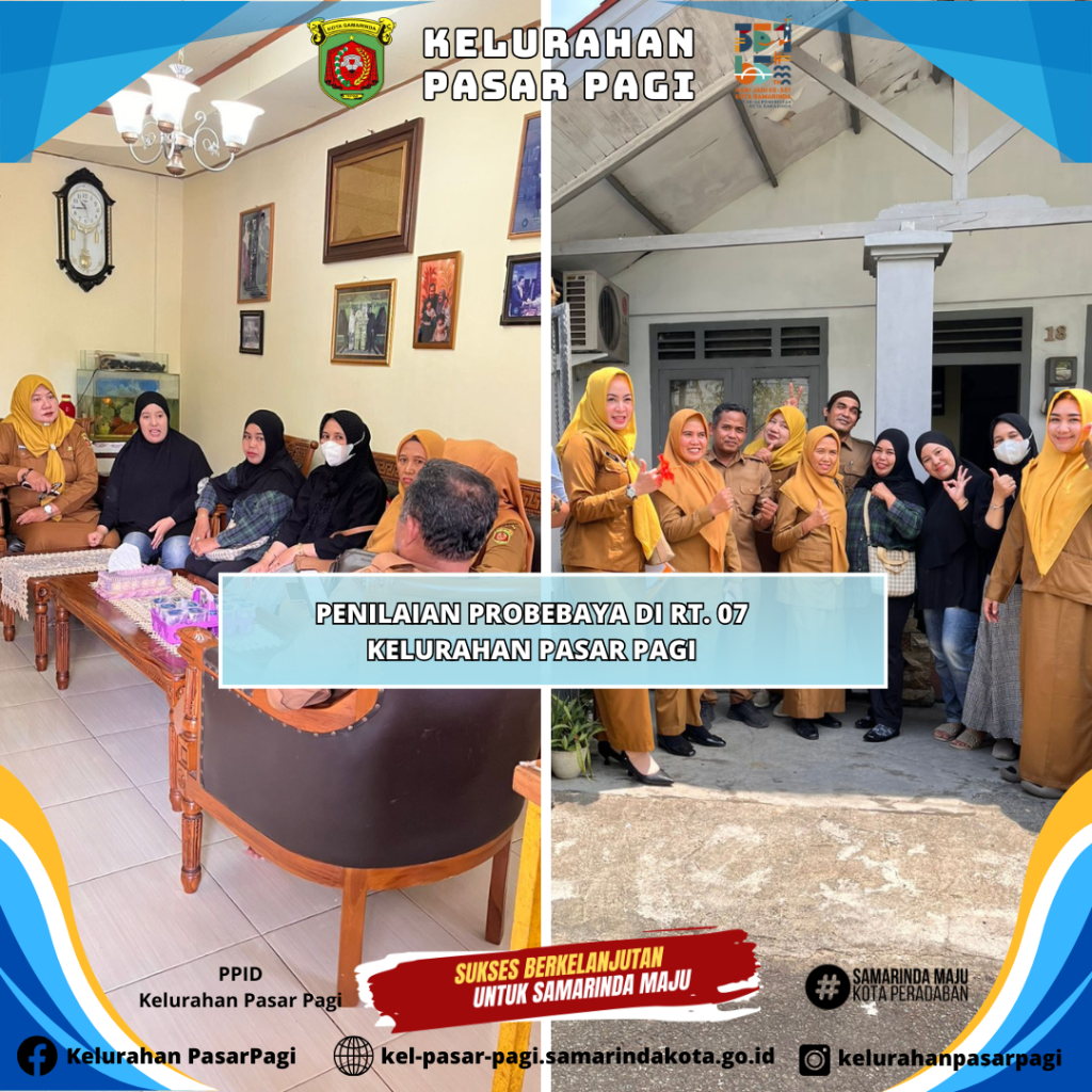 Penilaian Probebaya di RT 07 Kelurahan Pasar Pagi