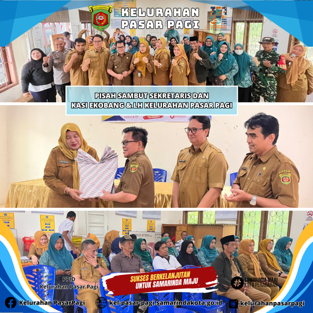 Acara Pisah Sambut Sekretaris dan Kasi Ekobang & LH Kelurahan Pasar Pagi