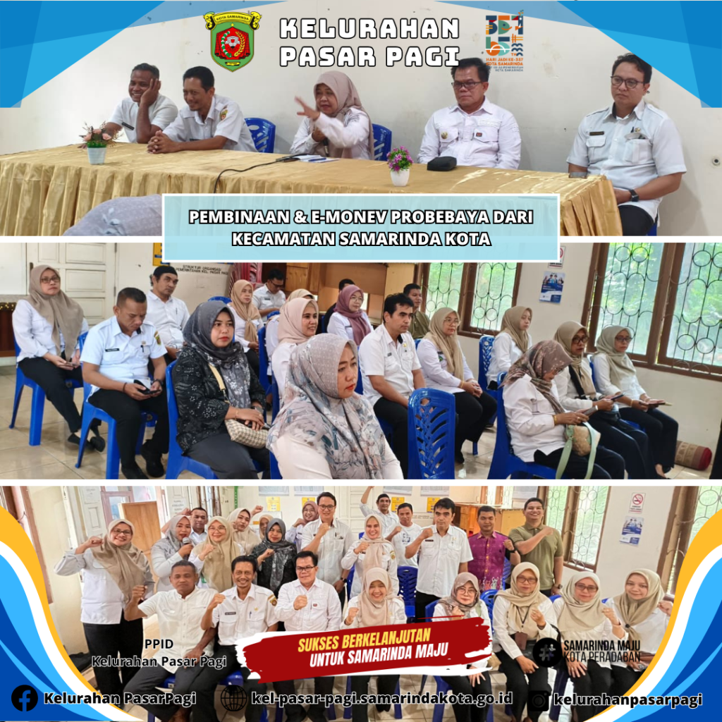 Pembinaan & Emonev Probebaya dari Kecamatan Samarinda Kota
