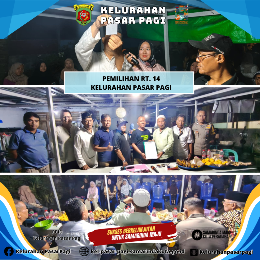 Pemilihan Ketua RT. 14 Kelurahan Pasar Pagi