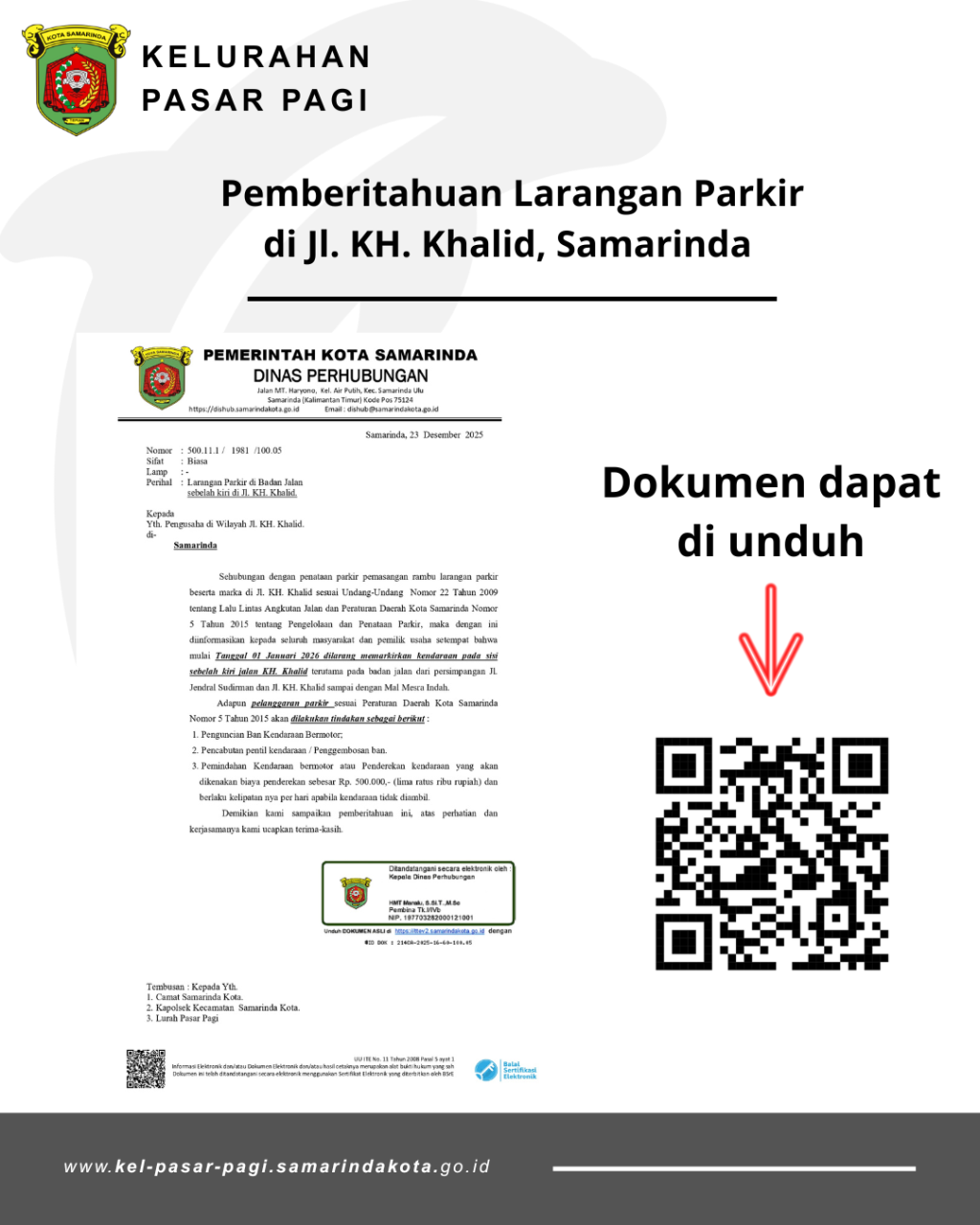 Pemberitahuan Larangan Parkir Jl. KH. Khalid, Samarinda