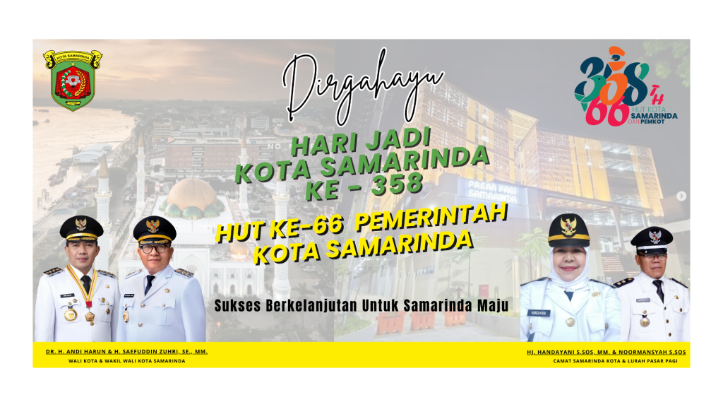 Dirgahayu Kota Samarinda 358 Tahun & Pemkot Samarinda 66 Tahun