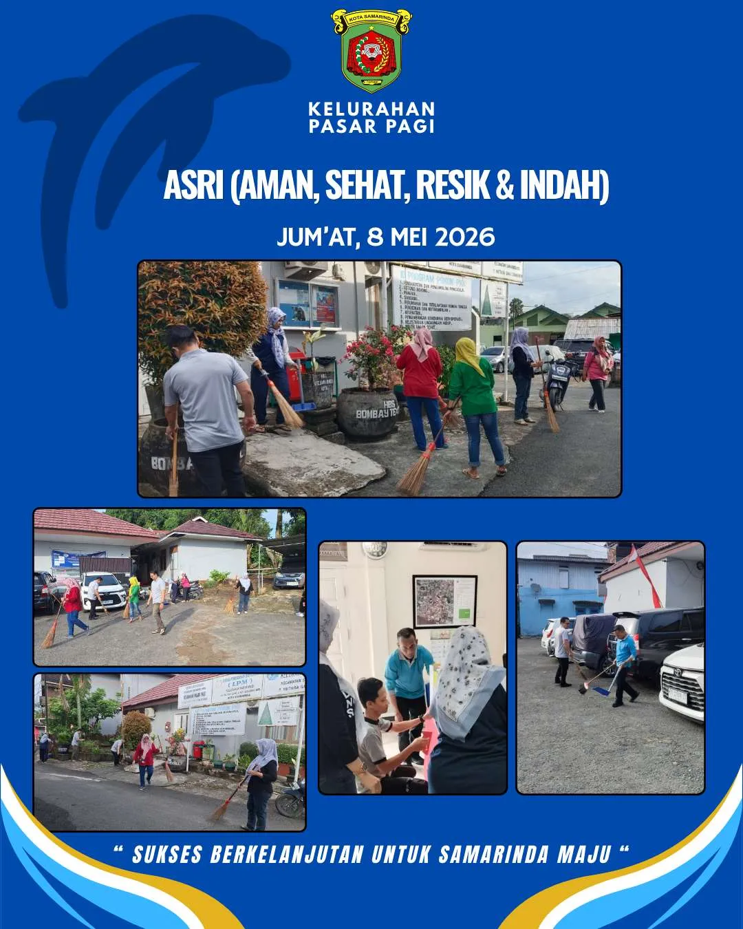 Gerakan Indonesia ASRI (Aman, Sehat, Resik, Indah) di Kelurahan Pasar Pagi