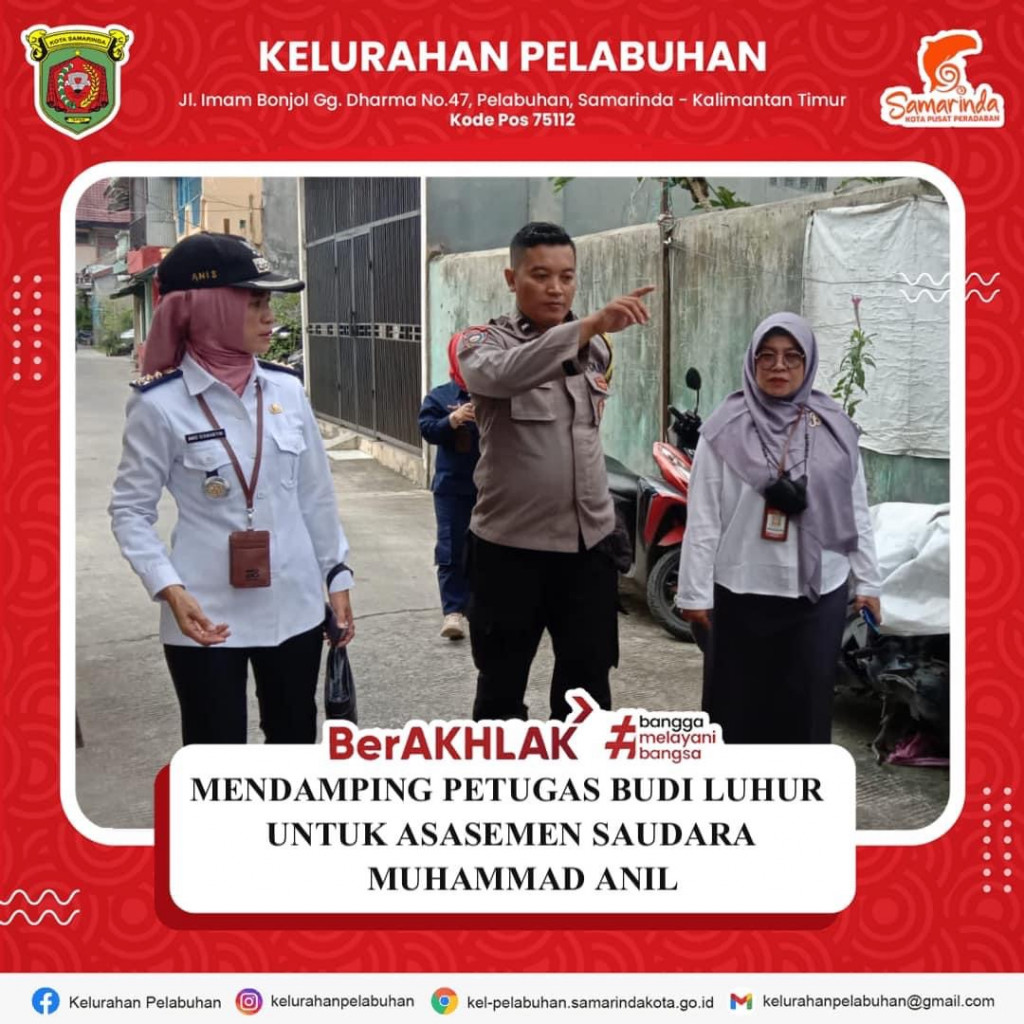 Mendampingi petugas dari budi luhur untuk asesmen saudara Muhammad anil