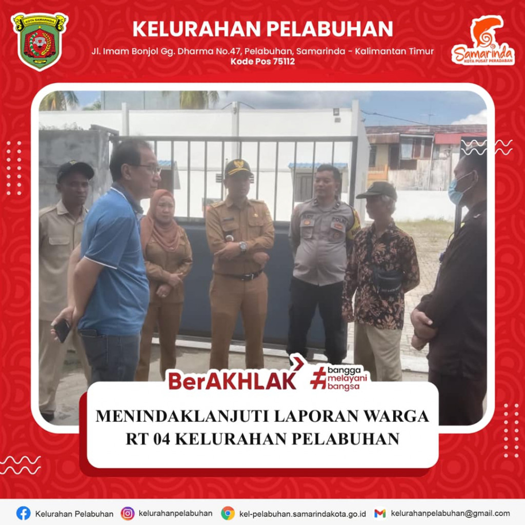 Menindaklanjuti laporan warga RT 04 Kelurahan Pelabuhan, persoalan penumpukan sampah di samping Hotel Ibis