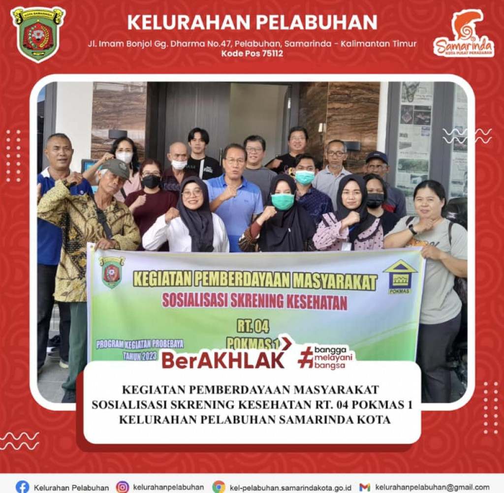 Kegiatan pemberdayaan Masyarakat Sosialisasi Skrening Kesehatan RT. 04 POKMAS I Kelurahan Pelabuhan
