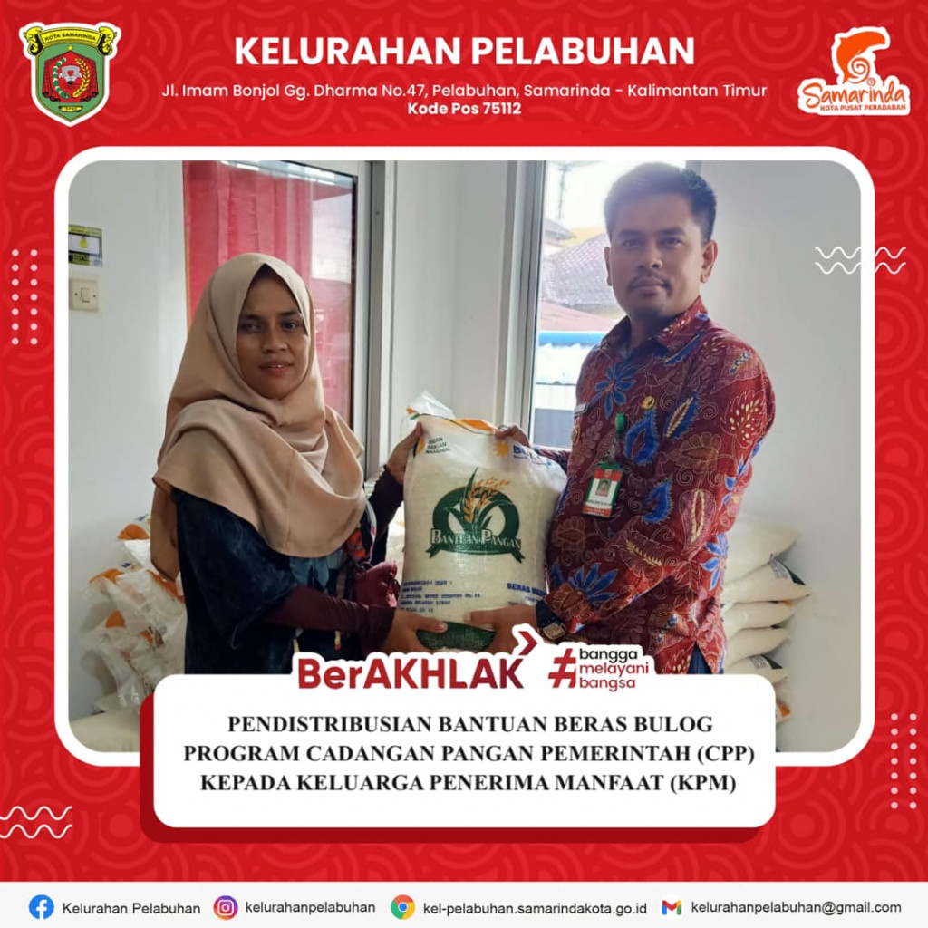 Kelurahan Pelabuhan melakukan pendistribusian bantuan beras bulog Program Cadangan Pangan Pemerintah (CPP) kepada Keluarga Penerima Manfaat (KPM).