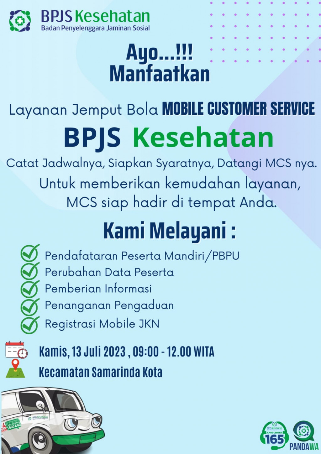 Layanan jemput bola Mobile Customer Services BPJS Kesehatan.