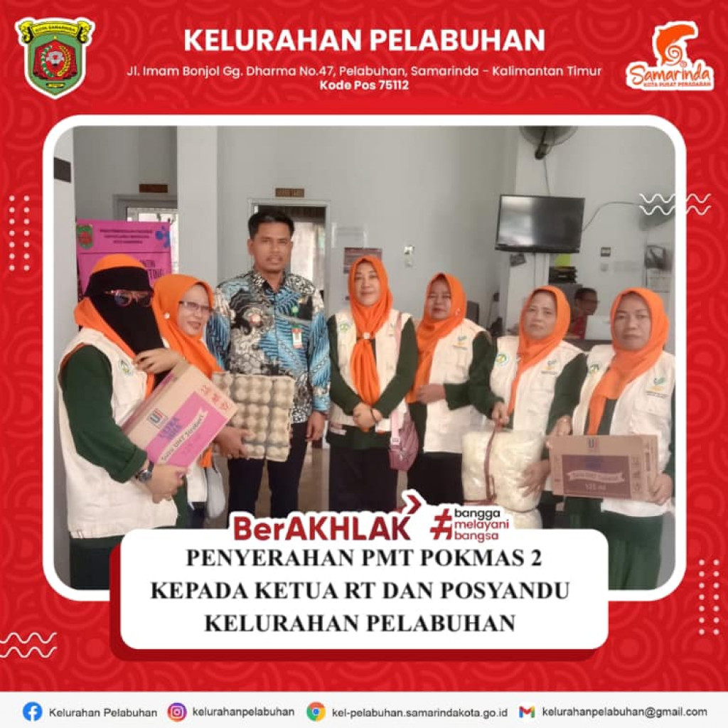 Penyerahan Pemberian Makanan Tambahan (PMT) Pomkas 2 Kepada ketua RT & Ketua Posyandu Kelurahan Pelabuhan.