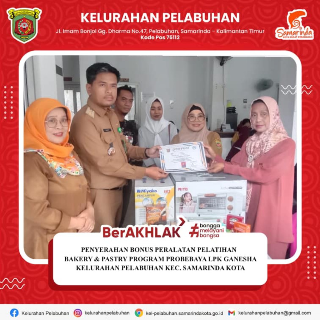 Penyerahan bonus peralatan pelatihan bakery & pastry program probebaya lpk ganesha kelurahan pelabuhan.