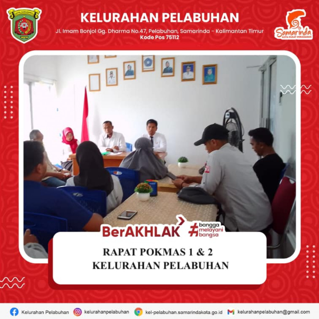 Rapat POKMAS 1 dan 2 bersama Bapak Lurah Harry Santoso Abidin, Kasi Kesra, dan Kasi Ekobang Kelurahan Pelabuhan di ruang PKK Kelurahan Pelabuhan.