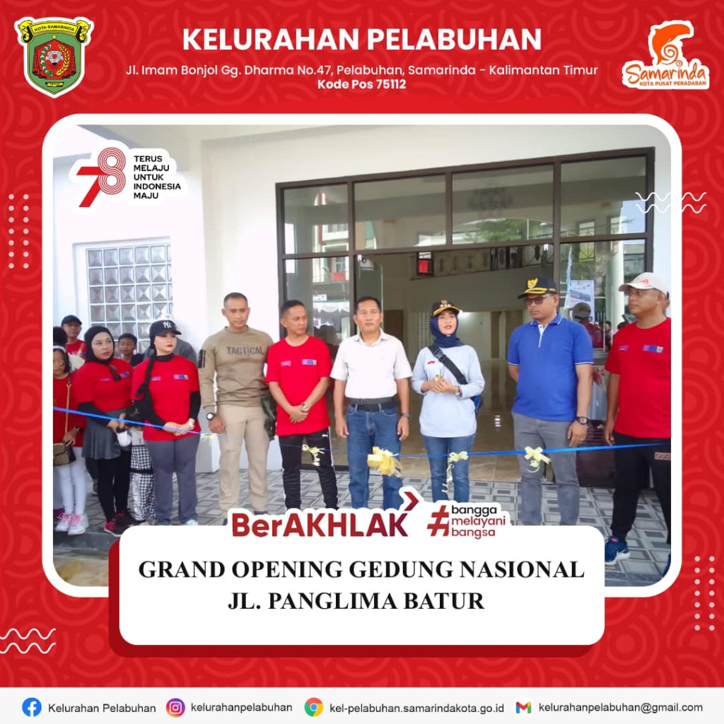 Jalan Santai Dalam Rangka Grand Opening Gedung Nasional di jln Panglima Batur Kelurahan Pelabuhan Kecamatan Samarinda Kota.