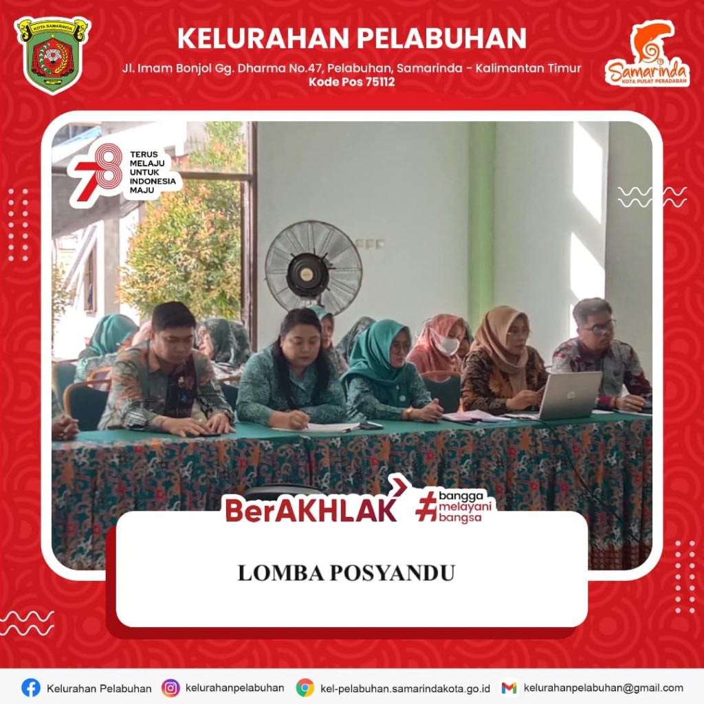 Lomba posyandu Kelurahan Pelabuhan Kecamatan Samarinda Kota.