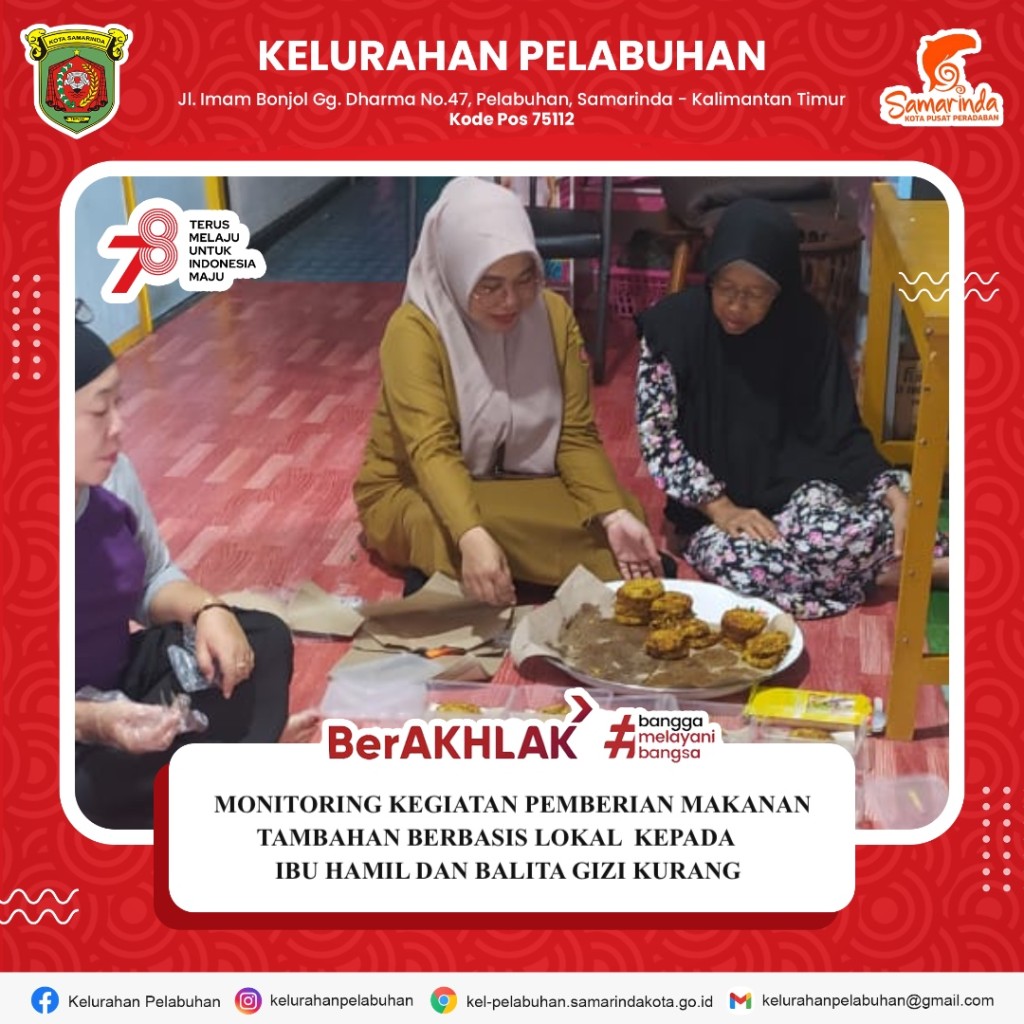 Pemberian makanan tambahan berbasis lokal bagi ibu hamil KEK dan balita gizi kurang