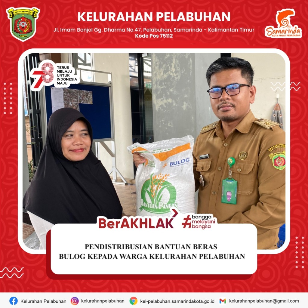Pendistribusian bantuan beras bulog Program Cadangan Pangan Pemerintah (CPP) kepada Keluarga Penerima Manfaat (KPM) Kelurahan Pelabuhan