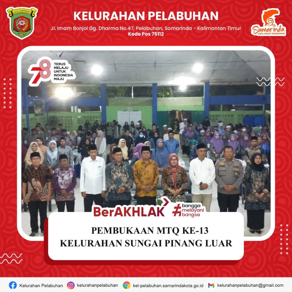 Pembukaan MTQ ke-13 Kelurahan Sungai Pinang Luar