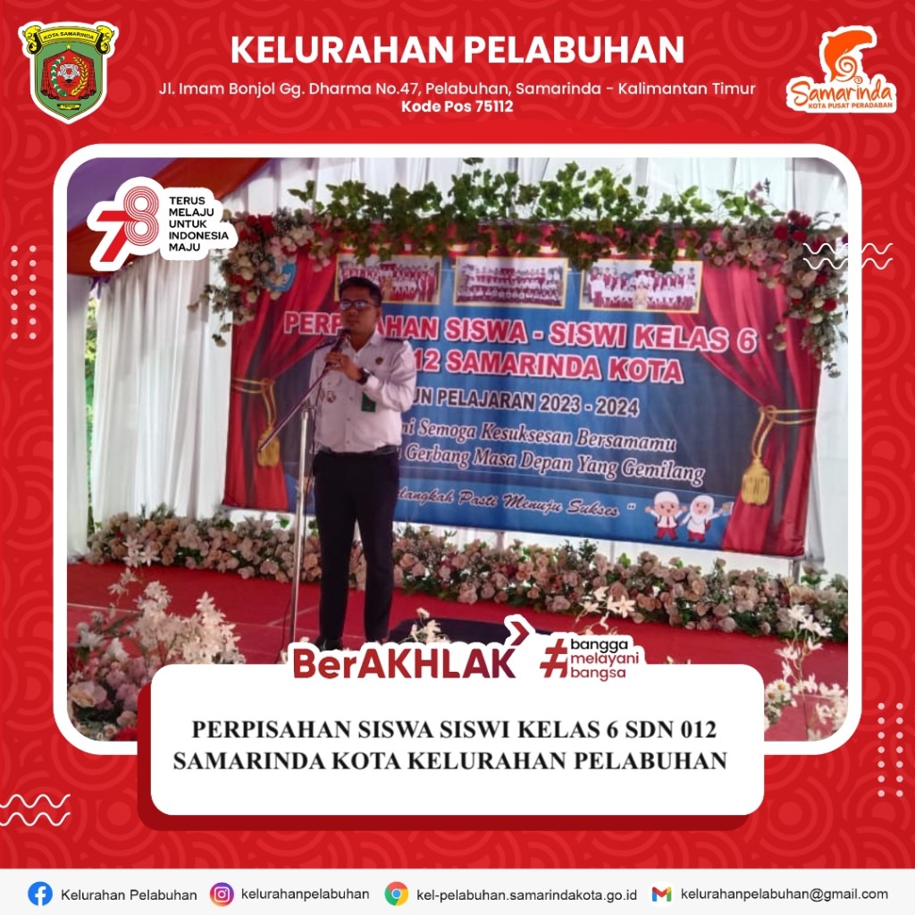 Lurah Pelabuhan menghadiri acara perpisahan siswa-siswi SDN 012