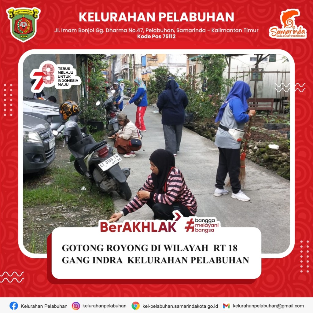 Gotong Royong di wilayah RT. 15 Kelurahan Pelabuhan