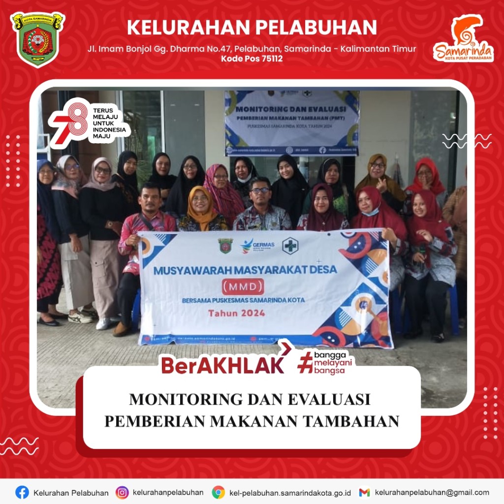 Monitoring dan Evaluasi pemberian makanan tambahan.