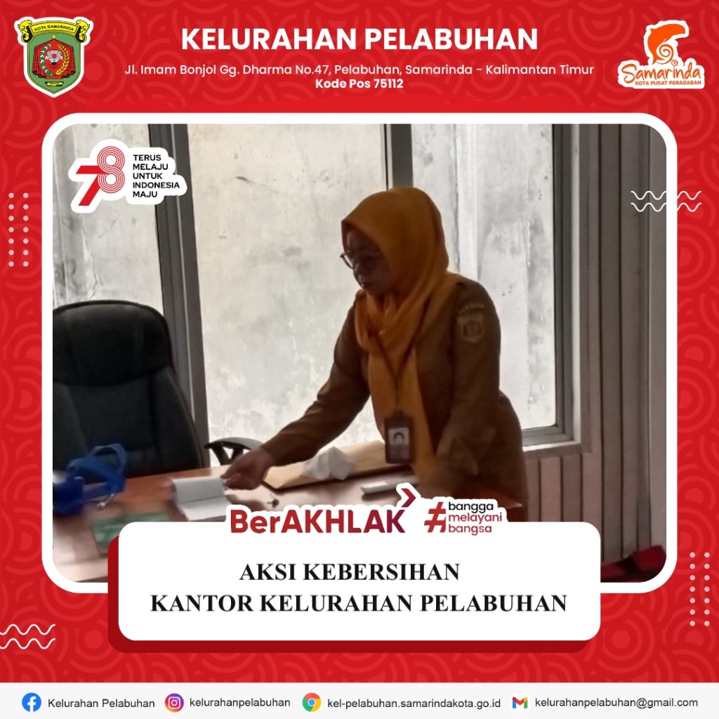 Aksi Kebersihan Kantor Kelurahan Pelabuhan.